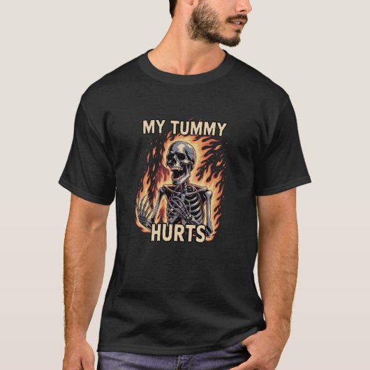 T-shirt My Tummy Hurts Funny Cringe Hard Skeleton Meme (Devant)