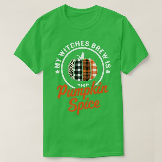 T-shirt My Witch Brew is Citrouille Spice Halloween Plaid  (Design devant)