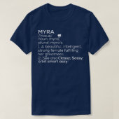T-shirt Myra Nom Myra Définition Myra Nom Femme Myra Me (Design devant)