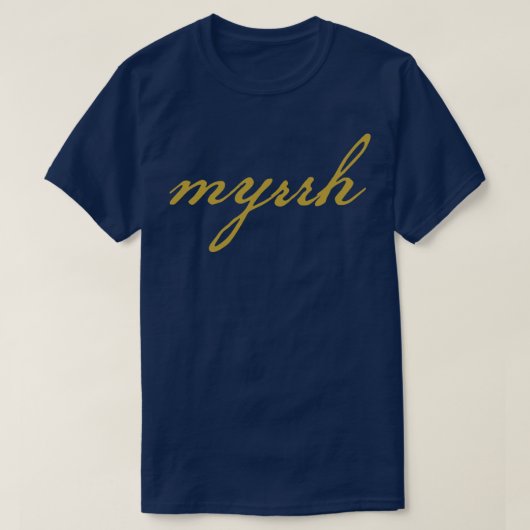 T-shirt Myrrh Cadeau de Noël Typographie minimale Écriture (Design devant)