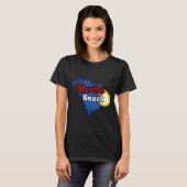 T-shirt Myrtle Beach Sc 1 (Devant entier)