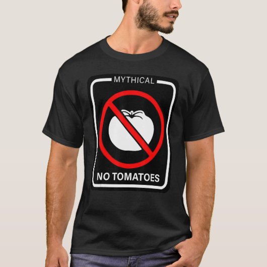 T-shirt Mythical No Tomatoes Apparel (Devant)
