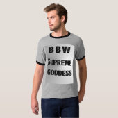 T-SHIRT MZ BBW SUPREME GODDESS (Devant entier)