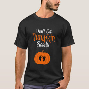 T-shirt N' mangez pas de graines de citrouille Halloween A