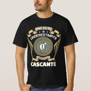 T-shirt N sous-estimez jamais le pouvoir d'un CASCANTE