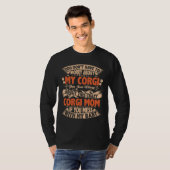 T-shirt N'A Pas Mess Avec Corgi Maman (Devant entier)