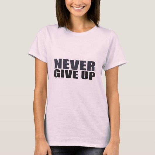 T-shirt N'abandonne jamais (Devant)