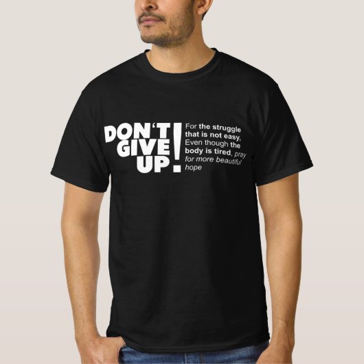 T-SHIRT N'ABANDONNE PAS (Devant)