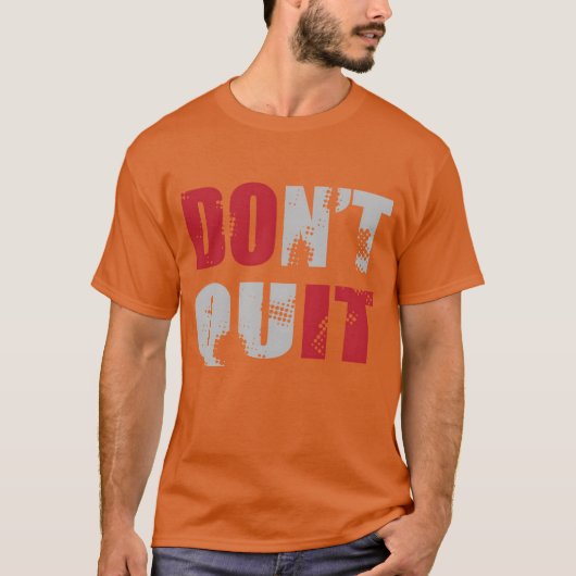 T-shirt N'abandonnez pas FAITES-LE (Devant)