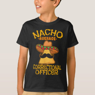 T-shirt Nacho Agent Correctionnel Moyen Prison Cinco De