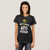 T-shirt Nacho Average Auto Detailer Costume Car Polish (Devant entier)