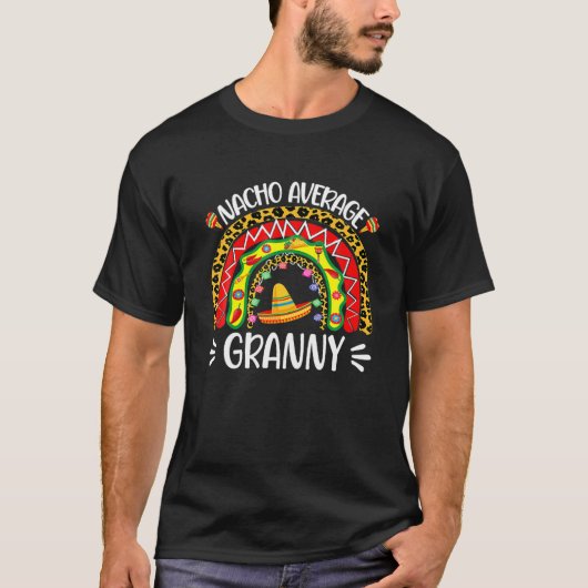 T-shirt Nacho Average Granny Cinco De Mayo Rainbow Mexican (Devant)