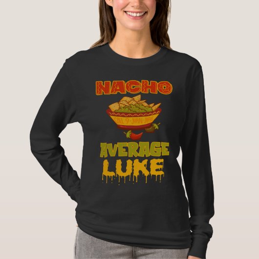 T-shirt Nacho Average Luke (Devant)