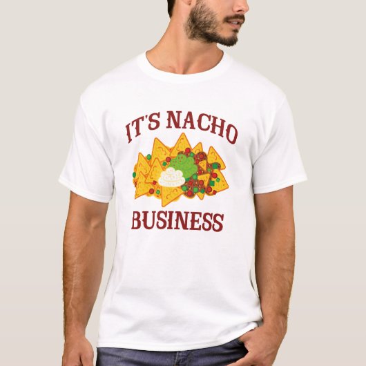 T-shirt Nacho Business (Devant)