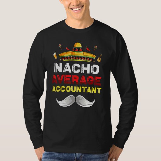 T-shirt Nacho Comptable Moyen Funny Cinco De Mayo Mexique (Devant)