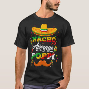 T-shirt Nacho Conseiller Poppi Moyen Cinco De Mayo Funny 1