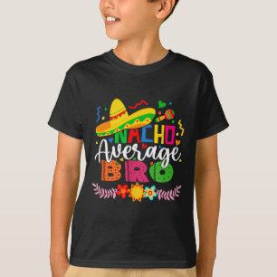 T-shirt Nacho frère moyen drôle mexicain vintage cinco de
