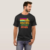 T-shirt Nacho Moyenne Boss Cinco De Mayo Office Sombrero (Devant entier)