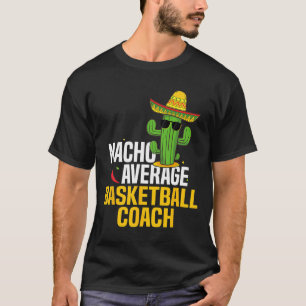 T-shirt Nacho Moyenne Bysketbyll Coach Cinco De Mayo Mexiq