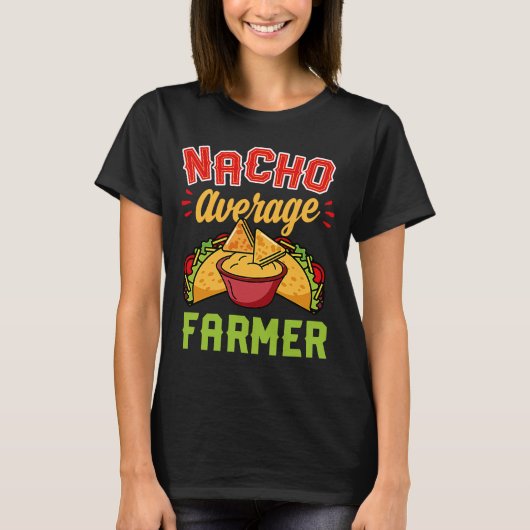 T-shirt Nacho Moyenne Fermier tendance Taco Cute Essential (Devant)