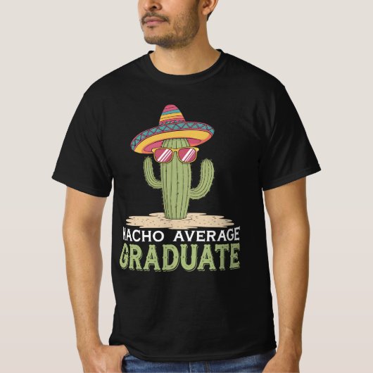T-shirt Nacho Moyenne Graduate Cactus Graduation Mexicaine (Devant)