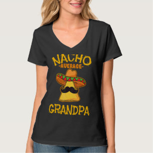 T-shirt Nacho Moyenne Grandpa Plat Mexicain Granddad Cinco