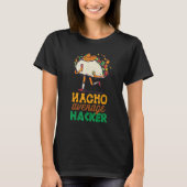 T-shirt Nacho Moyenne Hacker Fiesta Mexico Happy Cinco De (Devant)
