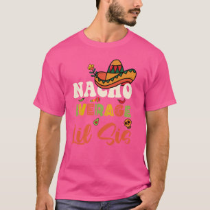 T-shirt Nacho Moyenne Lil Sis Drôle Petite Soeur Mexicaine