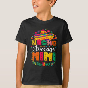 T-shirt Nacho Moyenne Mimi Cinco De Mayo Famille Mexicaine