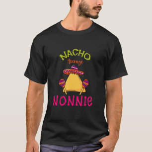 T-shirt Nacho Moyenne Nonnie Mexicaine Cinco De Mayo Grand