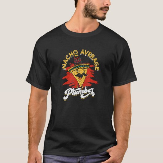 T-shirt Nacho Moyenne Plumber plomber (Devant)