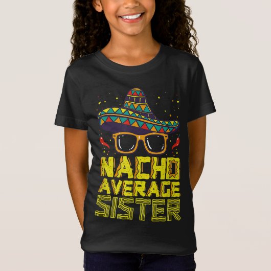 T-Shirt Nacho Moyenne Soeur New Big Sis Funny Cinco De Ma (Devant)