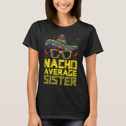 T-shirt Nacho Moyenne Soeur New Big Sis Funny Cinco De Ma (Devant)