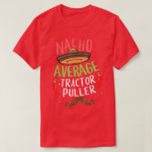 T-shirt Nacho Moyenne Tracteur Puller Power Puller Meican  (Design devant)