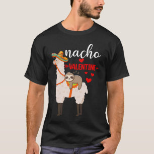 T-shirt Nacho Valentine Cute Sloth Riding Llama Valentine'