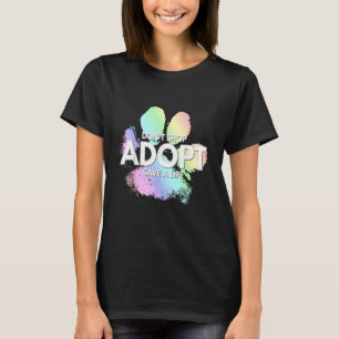 T-shirt N'adoptez Pas Acheter Sauver Une Vie Chien Chat Mi