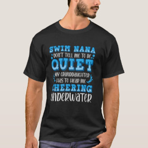 T-shirt Nage Nana Grand-mère Drôle de nage Nana d'un nageu