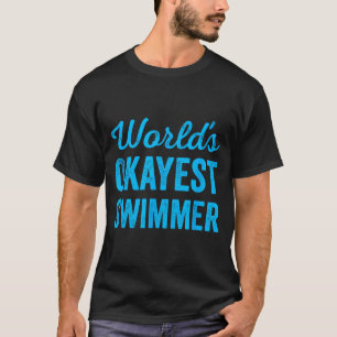 T-shirt Nageur Moyen Du Monde Drôle Sarcasme Nage Sr
