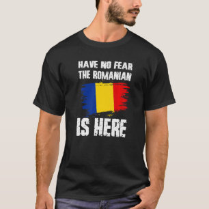 T-shirt N'Ai Pas Peur Que Le Roumain Est Ici Roumanie Drap