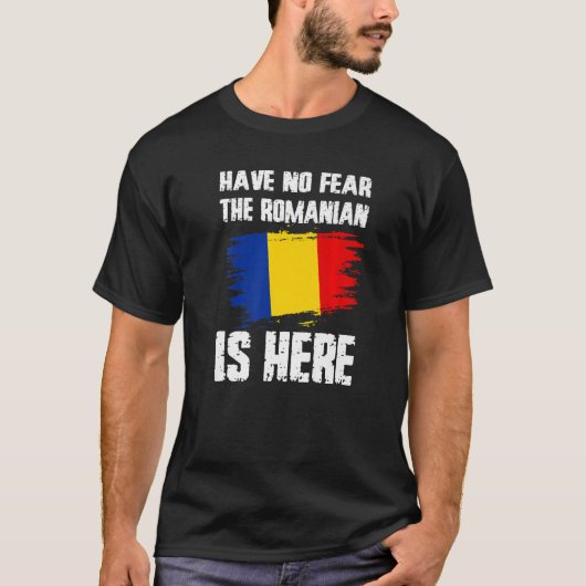 T-shirt N'Ai Pas Peur Que Le Roumain Est Ici Roumanie Drap (Devant)