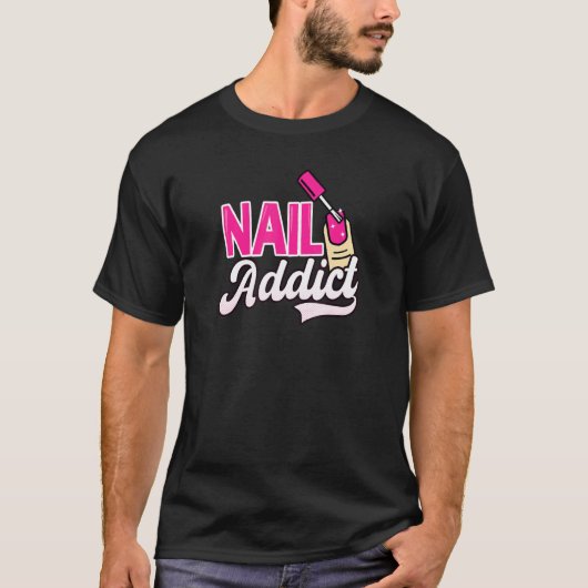 T-shirt Nail Addict Nail Tech (Devant)
