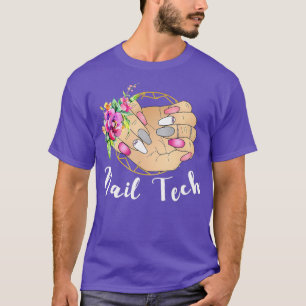 T-shirt Nail tech cute polish nail technician vend nail