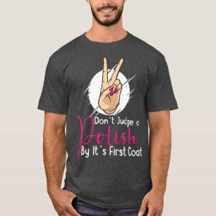T-shirt Nail Tech Nail Technicien Manicuriste Nails Artist