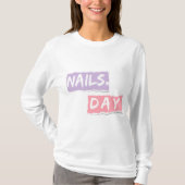 T-shirt Nails Day - Manucure douce - Making Nails (Devant)