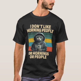 T-shirt N'aime pas les gens du matin chat avec café mauvai