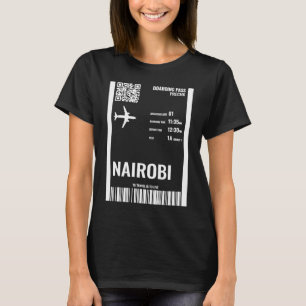 T-shirt Nairobi Kenya Boarding Pass Airline Billets de voy