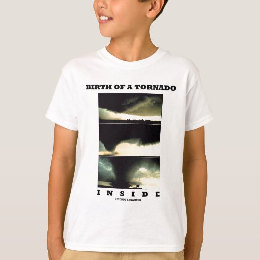 T-shirt Naissance D'Une Tornade À L'Intérieur (Météorologi (Devant)