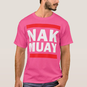 T-shirt Nak Muay Thai Kickboxin Knack Muay Thai Kickboxin