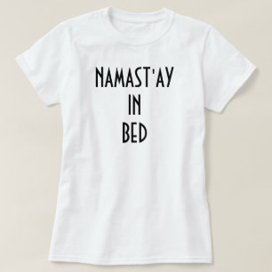 T-SHIRT NAMAST'AY AU LIT