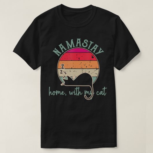 T-shirt Namastay Maison avec mon chat Namaste s pour les f (Design devant)